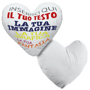 Cuscino personalizzato a forma di cuore - cuscino personalizzato con imbottitura - personalizza con foto , testi o loghi - 100% made in italy