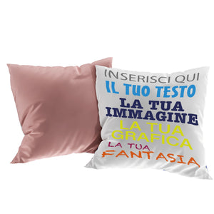 Cuscino personalizzato 40x40 con imbottitura - cuscino personalizzato con imbottitura - personalizza ora con testi , loghi o immagini - 100% made in italy