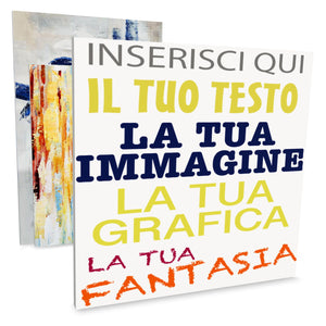 Quadro Personalizzato in Forex 1cm - Stampa UV di Alta Qualita - Inserisci Testo o Immagini - 28 Formati Disponibili