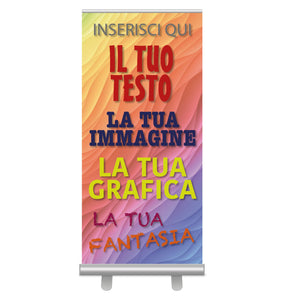 Roll Up personalizzato - Roll up personalizzato con immagini , testi o loghi per aziende , esposizione , fiere - Roll Up pubblicitario
