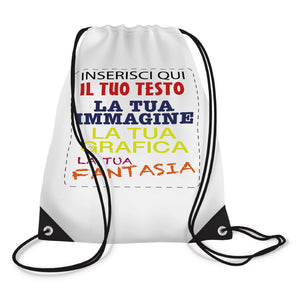 Zaino Sacca personalizzato - Personalizza ora il tuo Zaino a sacca con Nomi , Testi o loghi - 100% made in italy