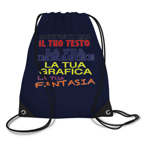 Sacca zaino personalizzata - Personalizza ora il tuo zaino con testi , foto o loghi - 100% made in italy