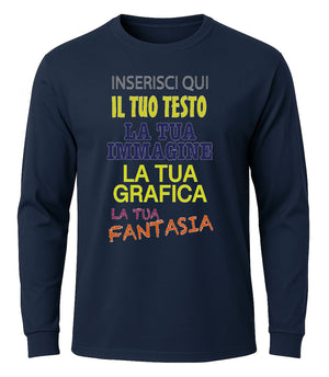 T-shirt manica lunga personalizzabile uomo donna 100% cotone stampa digitale con testo, logo o immagine idea regalo originale maglia su misura Made in Italy