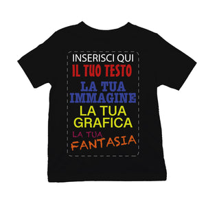 T-shirt cotone personalizzabile Bambino - Bambina con stampa personalizzata su richiesta 100% made in italy