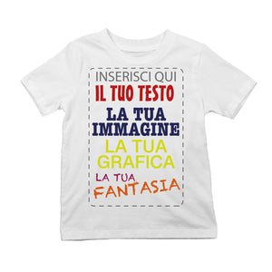 T-shirt cotone personalizzabile Bambino - Bambina con stampa personalizzata su richiesta 100% made in italy