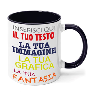 Tazza in ceramica personalizzata - personalizza la tua tazza con testi , loghi , grafiche , immagini e tanto altro - ideale per regalo e altro - 100% Made in Italy.
