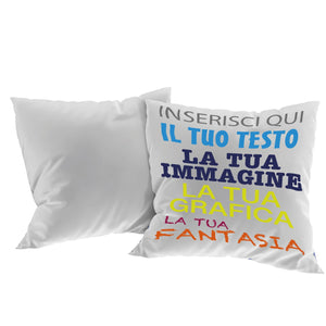 Cuscino personalizzato 40x40 con imbottitura - cuscino personalizzato con imbottitura - personalizza ora con testi , loghi o immagini - 100% made in italy